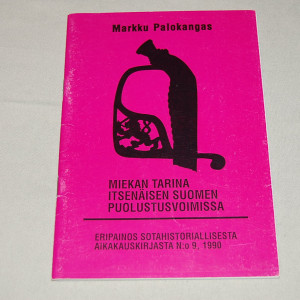 Markku Palokangas Miekan tarina itsenäisen Suomen puolustusvoimissa